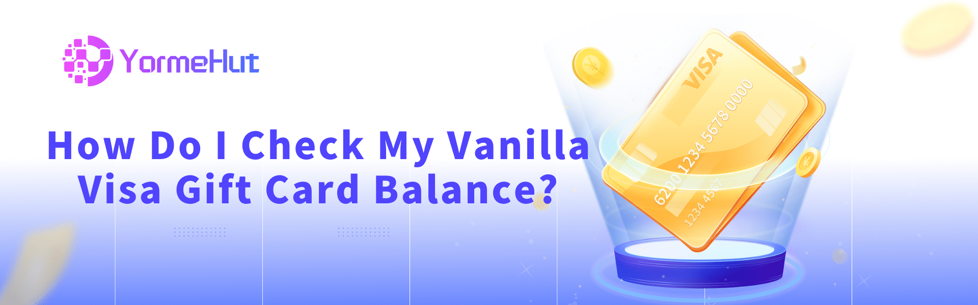 How Do I Check My Vanilla Visa Gift Card Balance