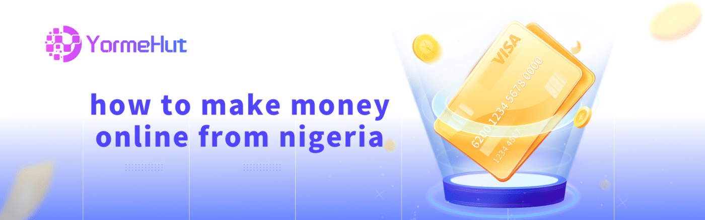 how to make money online from nigeria